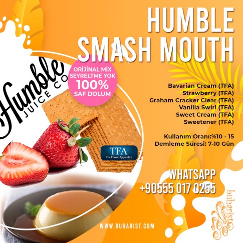 Humble - Smash Mouth Mix Aroma